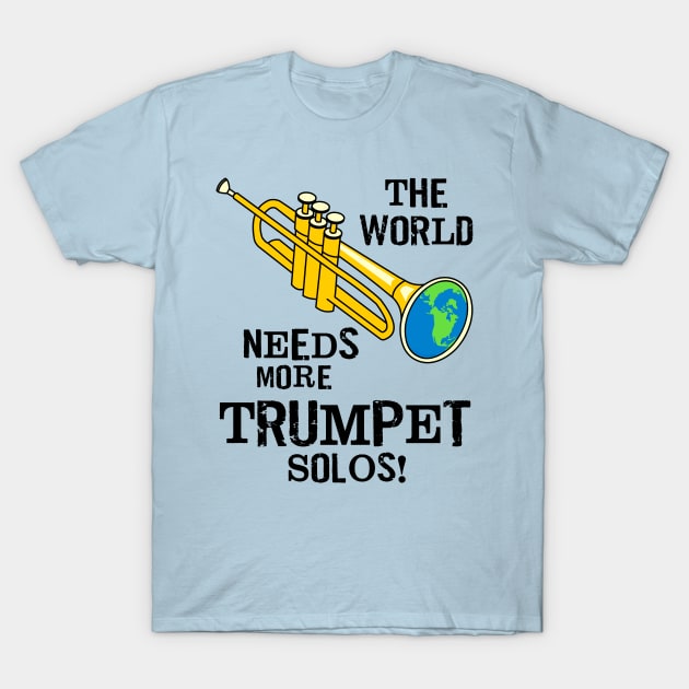 Trumpet Solos T-Shirt by Barthol Graphics